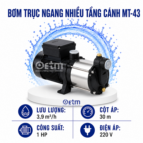 BƠM TRỤC NGANG NHIỀU TẦNG CÁNH MT-43